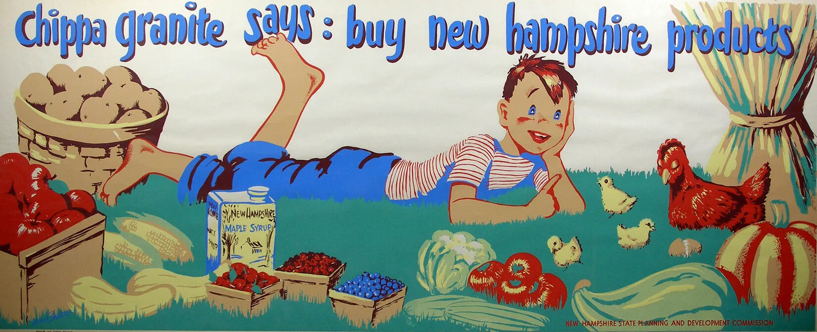 A colored horizontal poster of a young boy wearing a red and white striped shirt with blue overalls rolled up to the anke. He does not wear any shoes. He is laying on his stomach on green grass surrounded by chickens and various farm products - such as potatoes, apples, berries, tomatoes, lettuce, and squash. The title of the poster, which is centered along the upper border in blue text, reads "chippa granite says: buy new hampshire products."