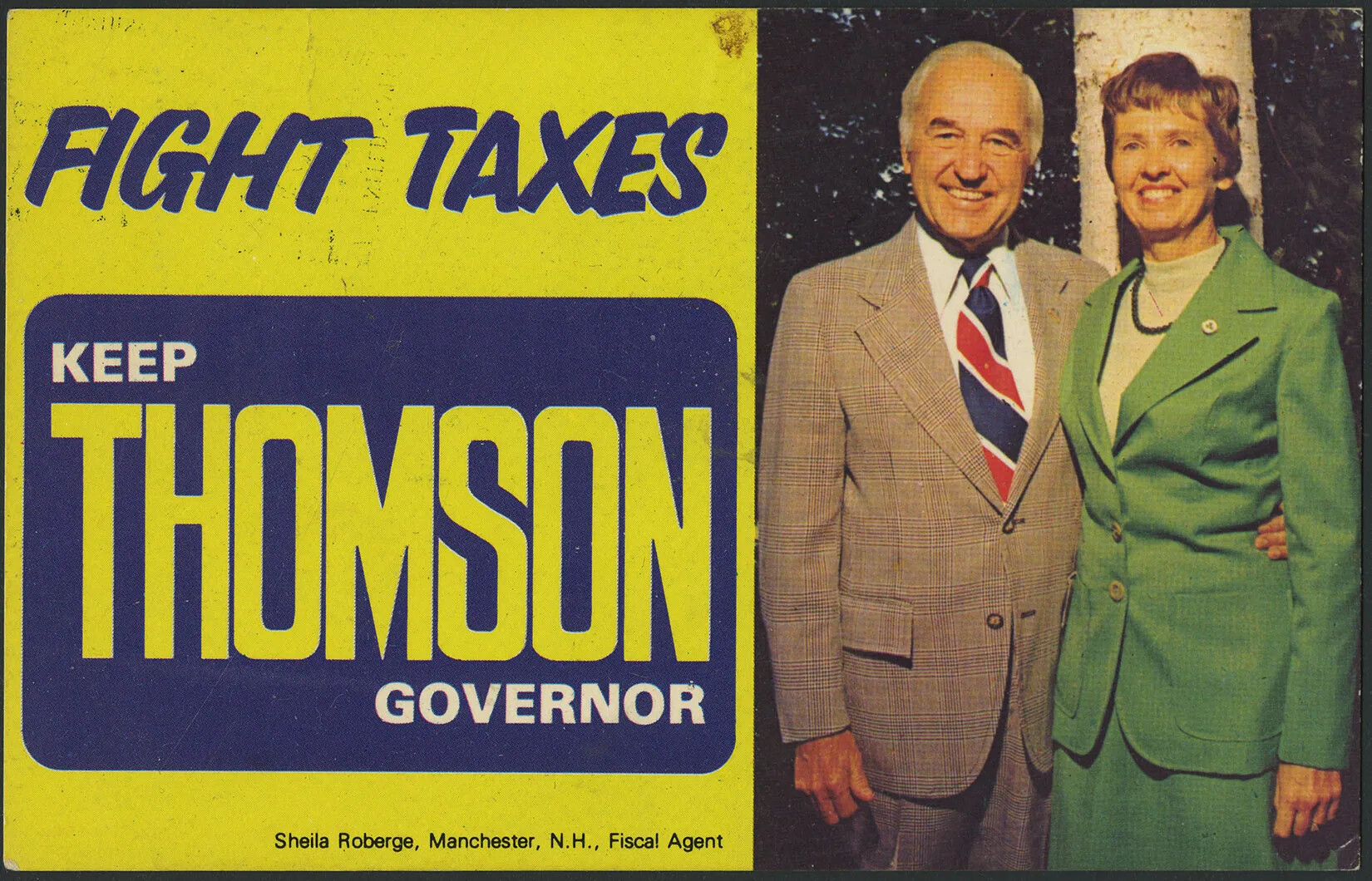 A colored horizontal poster. On the left side of the poster are blue words on a yellow background, which read "FIGHT TAXES/KEEP/THOMSON/GOVERNOR." On the right side of the poster is a colored photograph of a white man in a gray suit and red and blue tie standing next to a white woman in a green jacket and skirt.