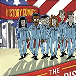 Book cover of History Comics: The Challenger Disaster with astronauts.