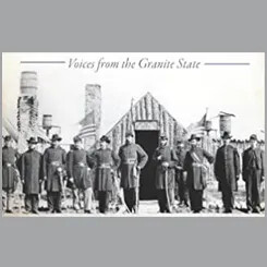 Civil War soldiers in front of tents with the title “Voices from the Granite State.”